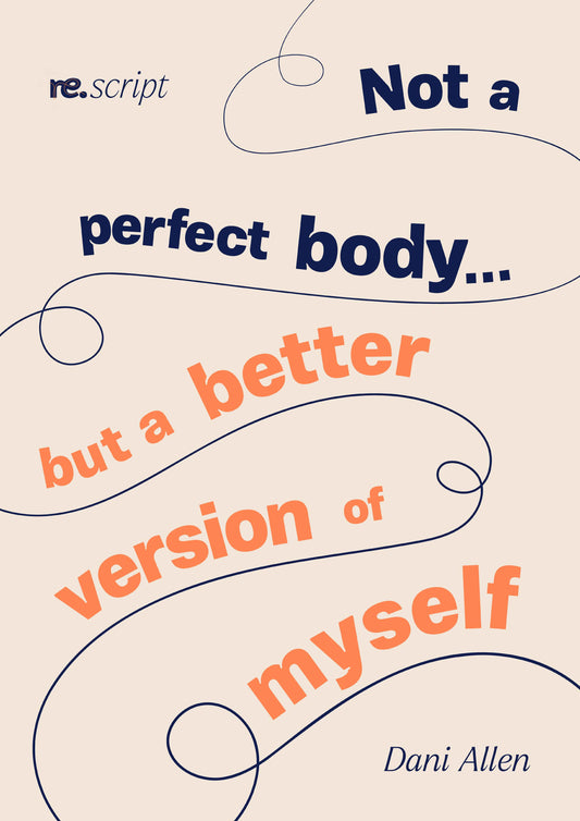 e-book: Not a perfect body... but a better version of myself
